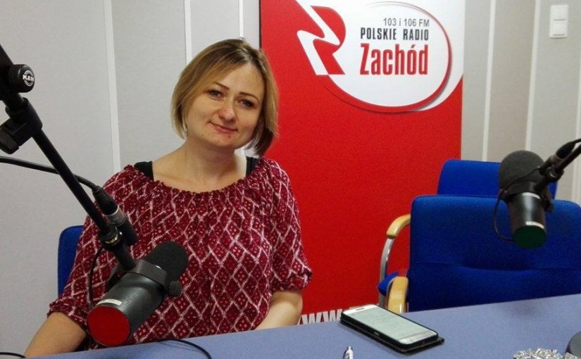 Marta Bejnar Bejnarowicz Radio Zachód - Lubuskie