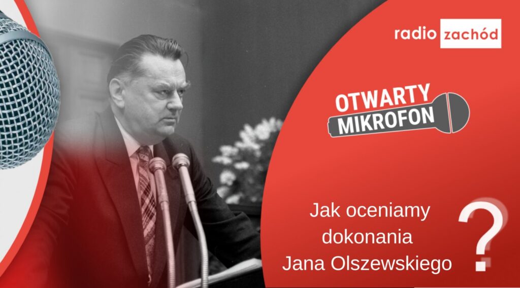 Jak oceniamy dokonania Jana Olszewskiego? Radio Zachód - Lubuskie