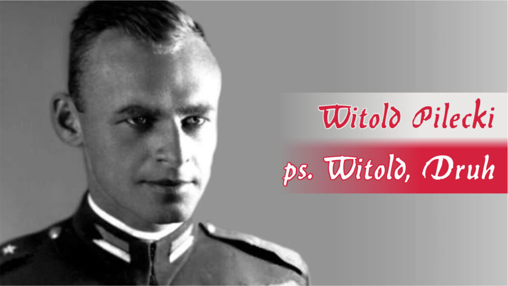 "Żołnierze wyklęci": Witold Pilecki, "Witold", "Druh" Radio Zachód - Lubuskie