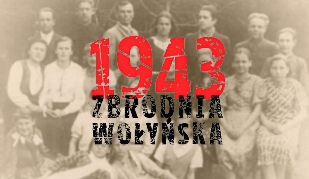 77 lat temu doszło do Rzezi Wołyńskiej Radio Zachód - Lubuskie