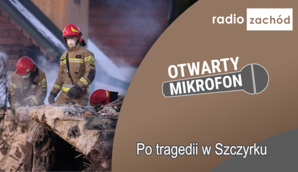 Po tragedii w Szczyrku Radio Zachód - Lubuskie