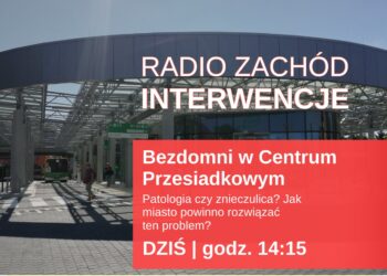 Radio Zachód Interwencje