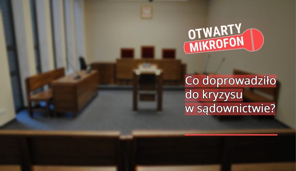 Co doprowadziło do kryzysu w sądownictwie? Radio Zachód - Lubuskie