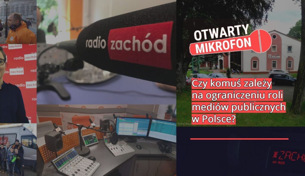 Komu zależy na ograniczeniu roli mediów publicznych w Polsce? Radio Zachód - Lubuskie