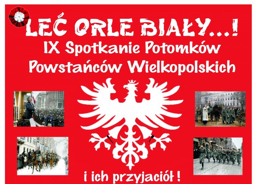 ,,Leć Orle Biały...!" - IX spotkanie potomków Powstańców Wielkopolskich Radio Zachód - Lubuskie