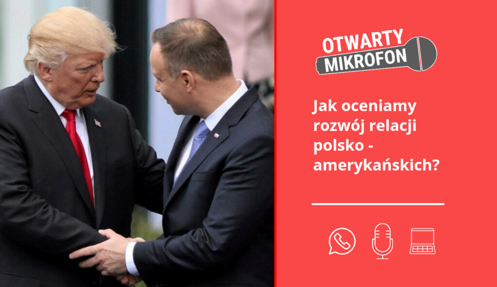 Jak oceniamy rozwój relacji polsko-amerykańskich? Radio Zachód - Lubuskie