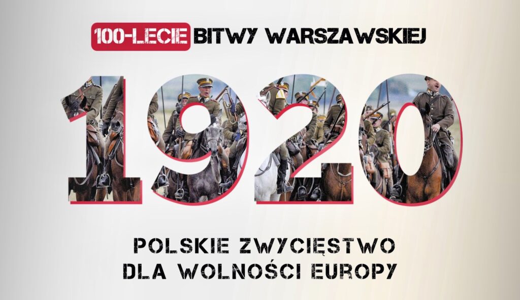 Wkrótce obchody 100-lecia Bitwy Warszawskiej. „Polskie zwycięstwo dla wolności Europy" Radio Zachód - Lubuskie