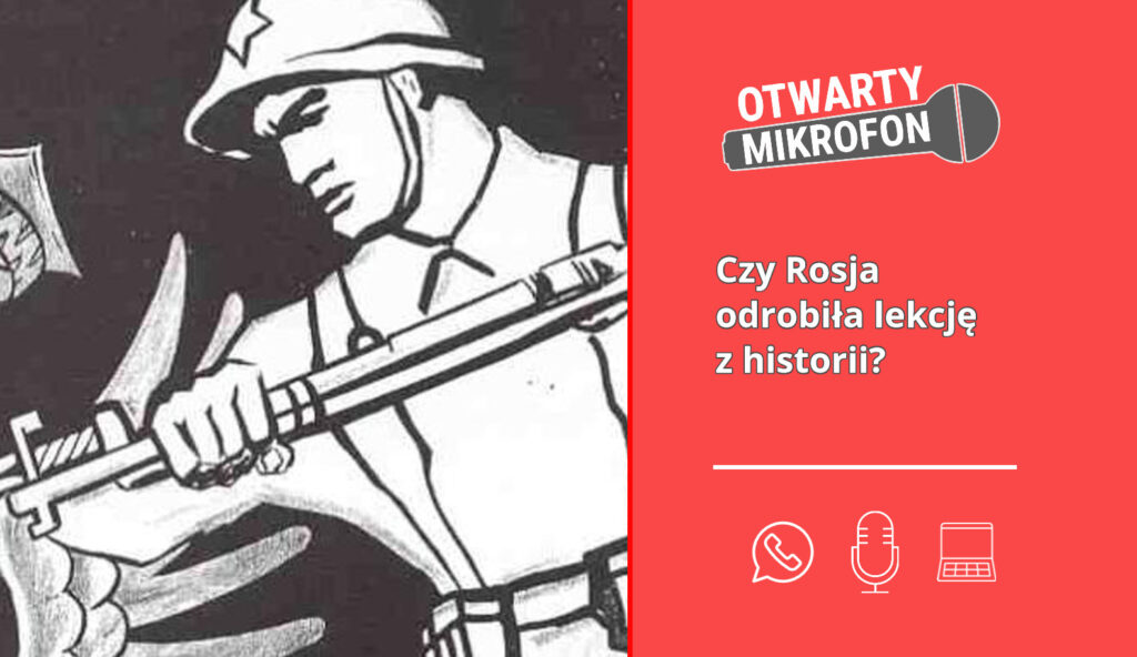 Czy Rosja odrobiła lekcję z historii? Radio Zachód - Lubuskie