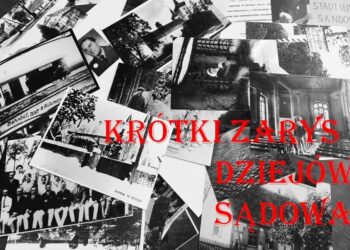 Krótka historia dziejów Sądowa