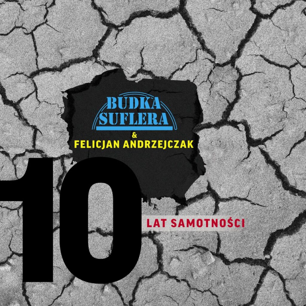 Budka Suflera i Felicjan Andrzejczak – „10 Lat Samotności” Radio Zachód - Lubuskie