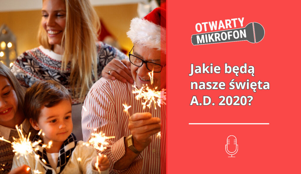 Jakie będą nasze święta A.D. 2020? Radio Zachód - Lubuskie