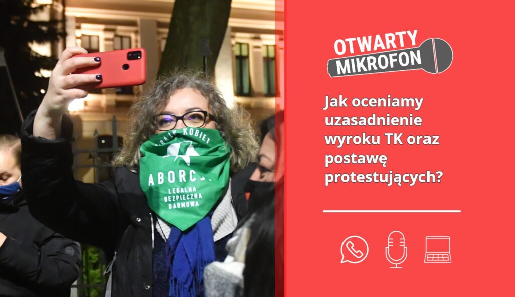 Jak oceniamy uzasadnienie wyroku TK oraz postawę protestujących? Radio Zachód - Lubuskie