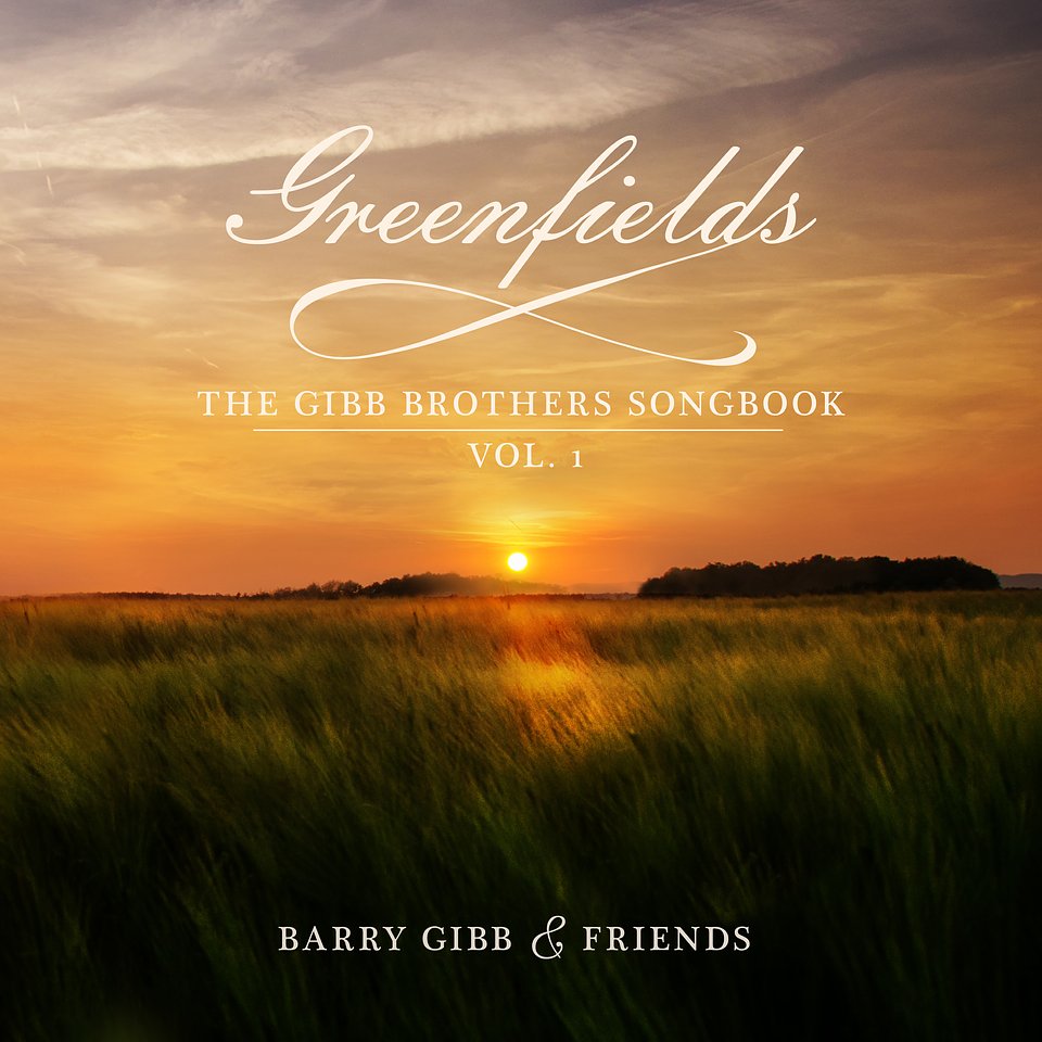 BARRY GIBB – „Greenfields: The Gibb Brothers' Songbook [ Vol. 1 ]” Radio Zachód - Lubuskie