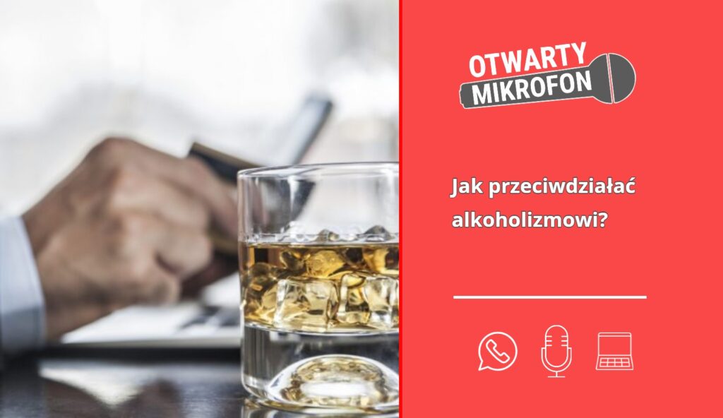 Jak przeciwdziałać alkoholizmowi? Radio Zachód - Lubuskie