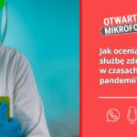 Jak oceniamy służbę zdrowia w czasach pandemii?