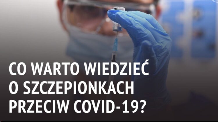 Co warto wiedzieć o szczepionkach przeciw COVID-19? Co z AstraZeneca? [WIDEO]