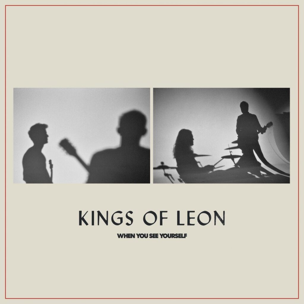 KINGS OF LEON – „When You See Yourself” Radio Zachód - Lubuskie
