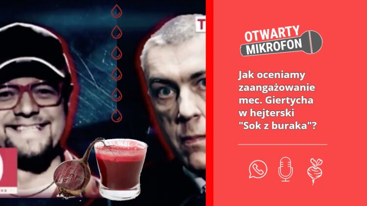 Jak oceniamy zaangażowanie mec. Giertycha z hejterski "Sok z buraka"