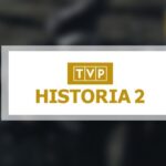 TVP Historia 2 online - TVP uruchamia nowy kanał