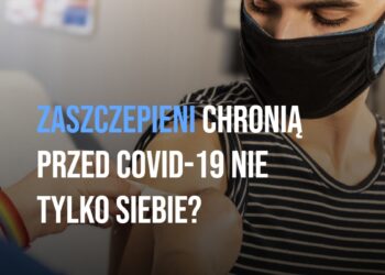 Zaszczepieni chronią nie tylko siebie przed COVID-19? [WIDEO]