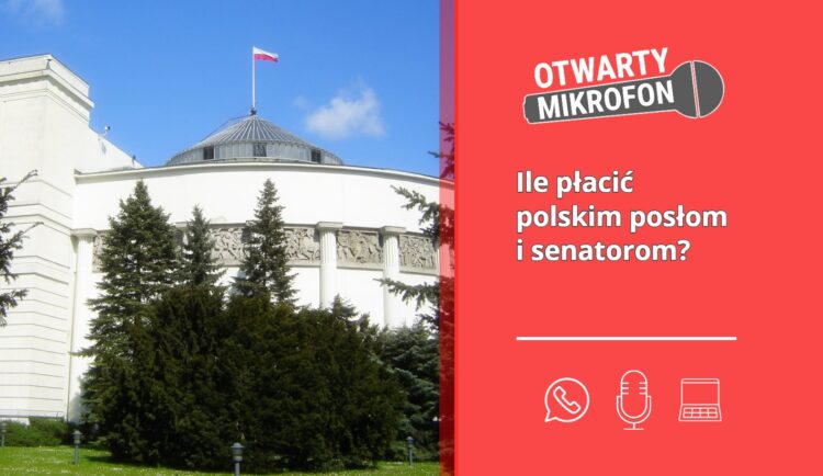Ile płacić polskim posłom i senatorom?