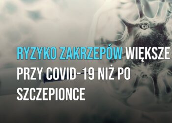 Ryzyko zakrzepów większe przy COVID-19 niż po szczepionce [WIDEO]