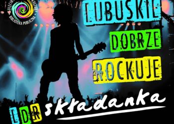 Lubuskie Dobrze Rockuje