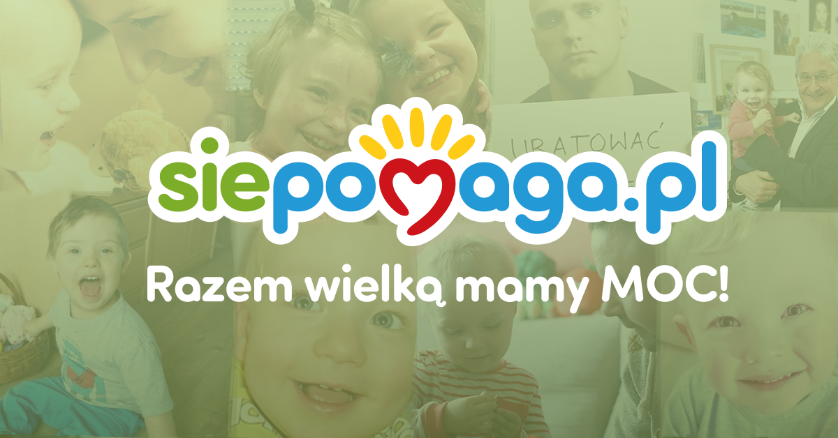 Siepomaga.pl | Największy w Polsce portal zbiórek charytatywnych