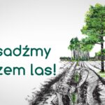 Posadźmy razem las