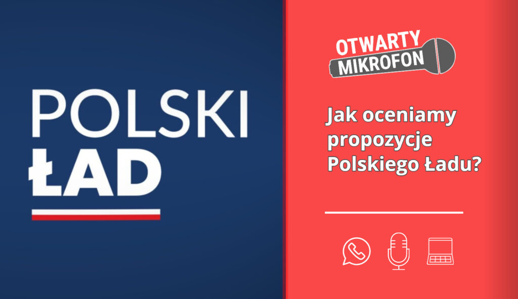 Jak oceniamy propozycje Polskiego Ładu?