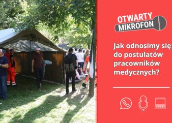 Jak odnosimy się do postulatów pracowników medycznych?