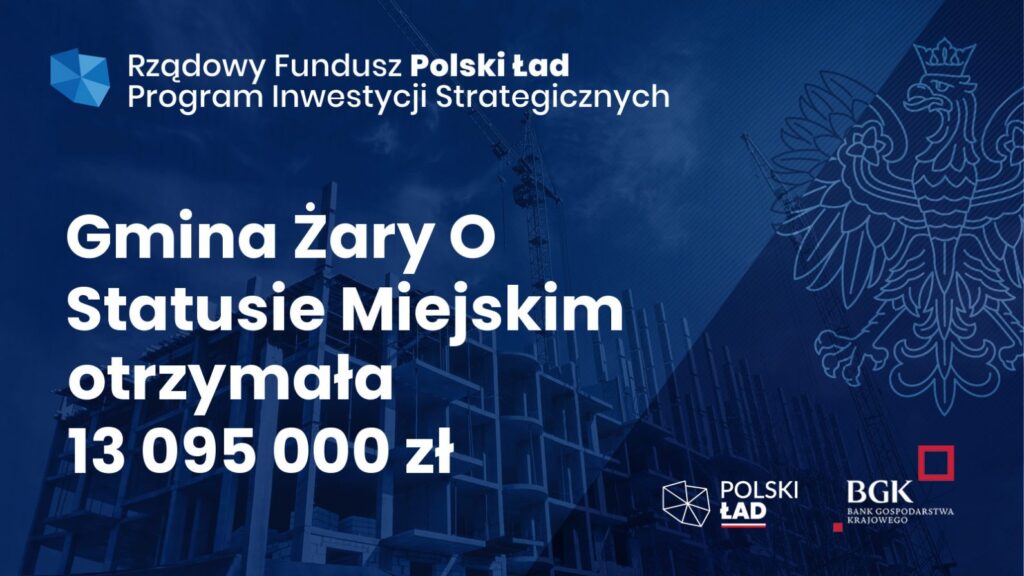 13 milionów dla żarskiej gminy miejskiej Radio Zachód - Lubuskie