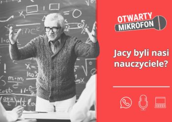 Jacy byli nasi nauczyciele?