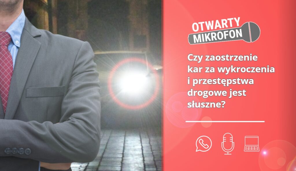 Czy zaostrzenie kar za wykroczenia i przestępstwa drogowe jest słuszne? Radio Zachód - Lubuskie