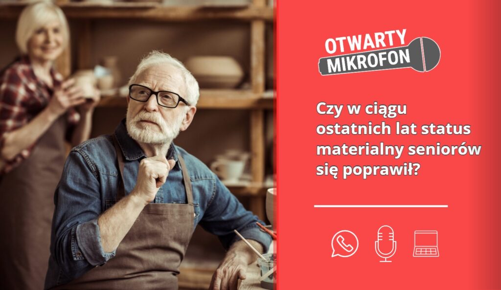 Czy w ciągu ostatnich lat status materialny seniorów się poprawił? Radio Zachód - Lubuskie