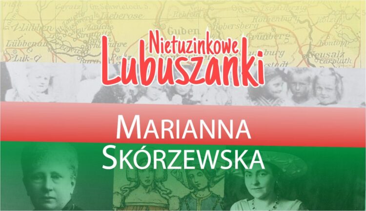 Nietuzinkowe Lubuszanki - Marianna Skórzewska Radio Zachód - Lubuskie