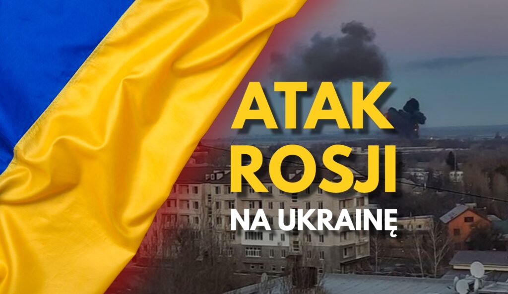 Rosja zaatakowała Ukrainę. W miastach słychać wybuchy Radio Zachód - Lubuskie