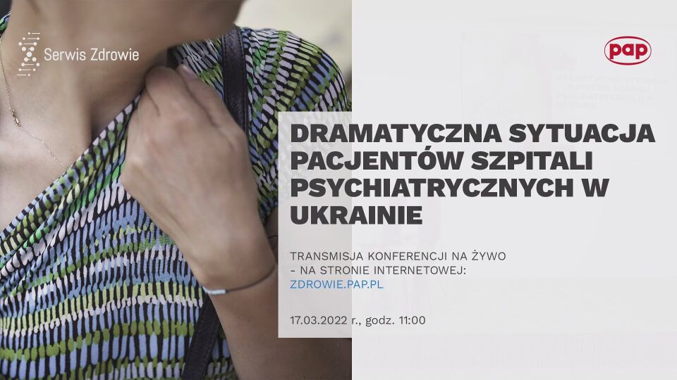 Ukraina: dramatyczna sytuacja pacjentów psychiatrycznych i ich bliskich [WIDEO] Radio Zachód - Lubuskie