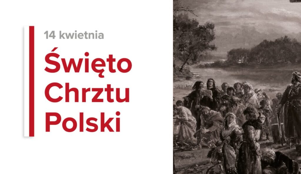 Po raz czwarty obchodzimy Święto Chrztu Polski Radio Zachód - Lubuskie