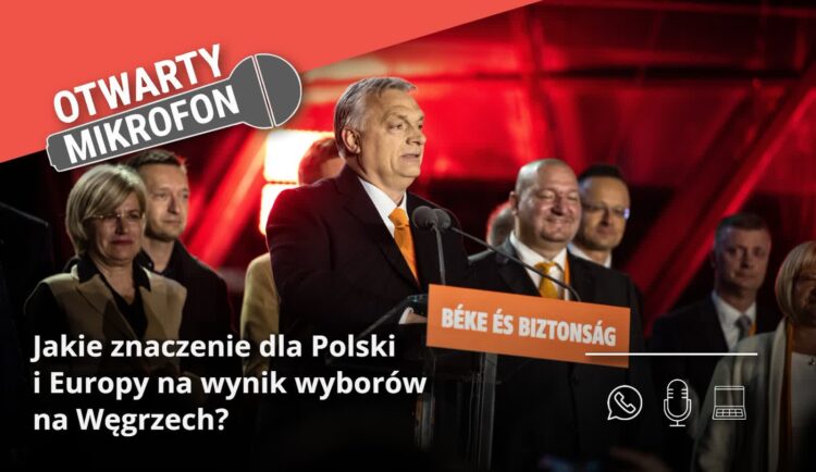 Jakie znaczenie dla Polski i Europy na wynik wyborów na Węgrzech? Radio Zachód - Lubuskie