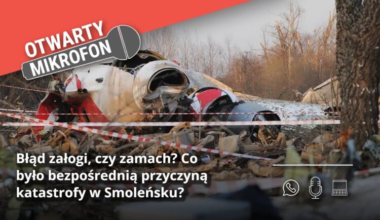 Błąd załogi czy zamach? Co było bezpośrednią przyczyną katastrofy w Smoleńsku? Radio Zachód - Lubuskie