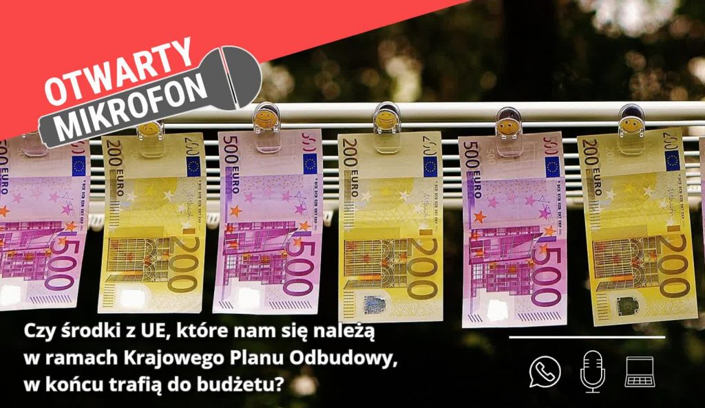 Czy środki z UE, które nam się należą w ramach Krajowego Planu Odbudowy, w końcu trafią do budżetu? Radio Zachód - Lubuskie