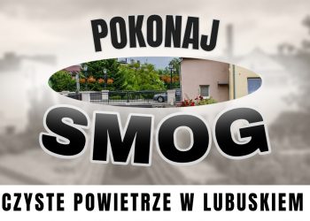 POKONAJ SMOG: Gmina Czerwieńsk i gmina Lubsko Radio Zachód - Lubuskie