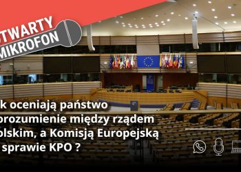 Jak oceniają państwo porozumienie między rządem polskim, a Komisją Europejską w sprawie KPO? Radio Zachód - Lubuskie