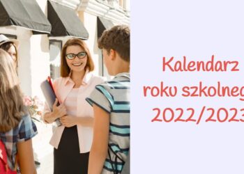 Kalendarz roku szkolnego 2022/2023