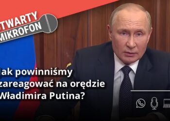 Jak powinniśmy zareagować na orędzie Władimira Putina? Radio Zachód - Lubuskie