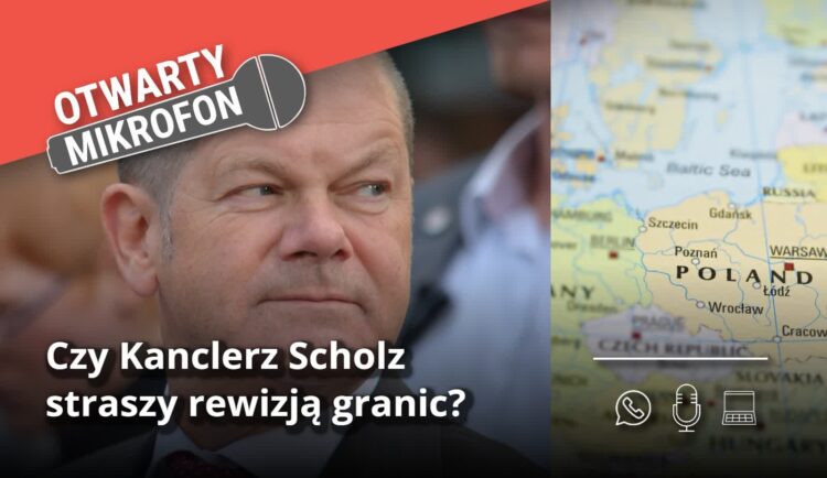 Czy Kanclerz Scholz straszy rewizją granic? Radio Zachód - Lubuskie