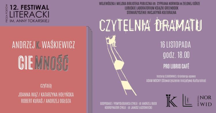 "Ciemność" w Pro Libris Cafe w ramach 12. festiwalu literackiego Proza Poetów im. Anny Tokarskiej Radio Zachód - Lubuskie