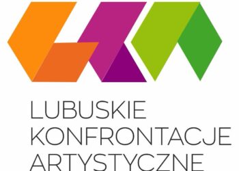 Wkrótce II edycja Lubuskich Konfrontacji Artystycznych Radio Zachód - Lubuskie