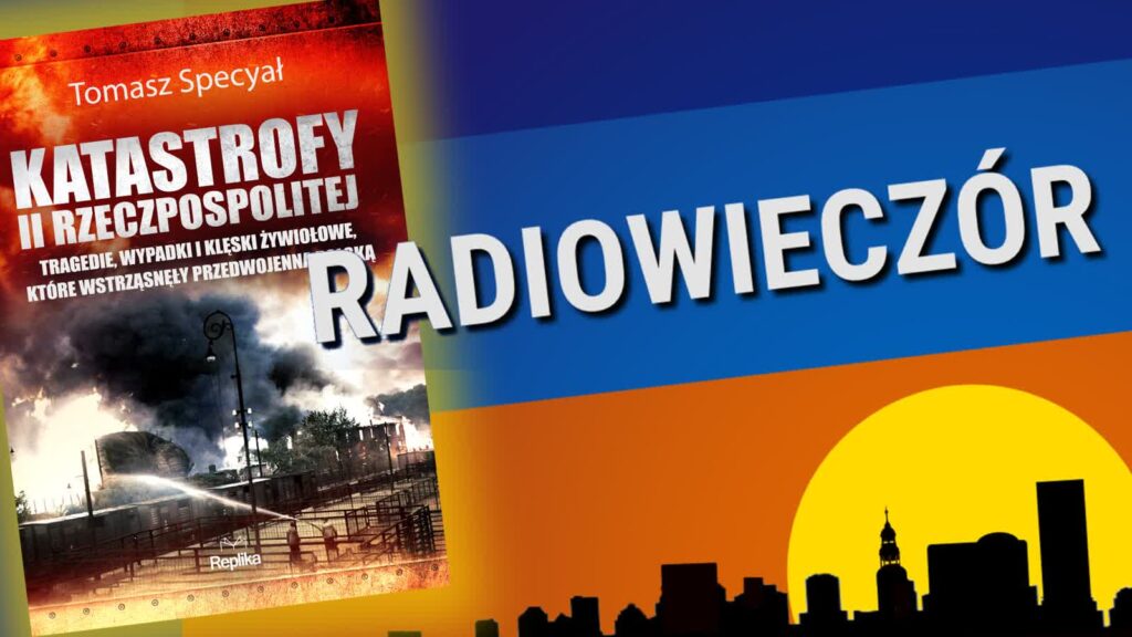 Katastrofy II Rzeczypospolitej Radio Zachód - Lubuskie